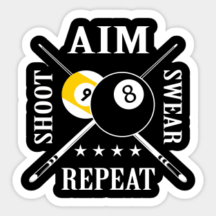 9 ball 8 ball Aim Shoot Swear Repeat Funny Billiards Sticker